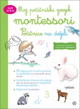 Montessori, Počitnice na deželi