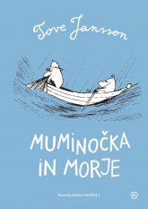 Tove Jansson: Muminočka in morje
