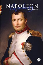 Alan Forrest: Napoleon (biografija) 